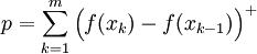 p=\sum_{k=1}^m\Big(f(x_k)-f(x_{k-1})\Big)^+