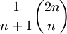 \frac1{n+1}\binom{2n}n