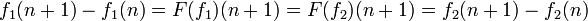 f_1(n+1)-f_1(n)=F(f_1)(n+1)=F(f_2)(n+1)=f_2(n+1)-f_2(n)