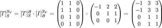 [T]^{S_V}_S=[T]^{B}_S\cdot [I]^{S_V}_B=
\begin{pmatrix}

1 & 1 & 0 \\
1 & 1 & 0 \\
0 & 1 & 0 \\
0 & 1 & 0 \\

\end{pmatrix}
\cdot
\begin{pmatrix}

-1 & 2 & 2 \\
0 & 1 & 1 \\
0 & 0 & 1 \\


\end{pmatrix}

=
\begin{pmatrix}

-1 & 3 & 3 \\
-1 & 3 & 3 \\
0 & 1 & 1 \\
0 & 1 & 1 \\

\end{pmatrix}

