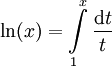 \ln(x)=\int\limits_1^x\frac{\mathrm dt}t