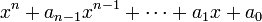 x^n+a_{n-1}x^{n-1}+\cdots+a_1x+a_0