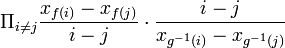 \Pi_{i\neq j}\frac{x_{f(i)}-x_{f(j)}}{i-j}\cdot\frac{i-j}{x_{g^{-1}(i)}-x_{g^{-1}(j)}}