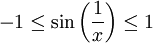 -1\le\sin\left(\frac1x\right)\le1