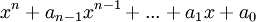 x^n+a_{n-1}x^{n-1}+...+a_1x+a_0