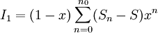 I_1=(1-x)\sum_{n=0}^{n_0}(S_n-S)x^n