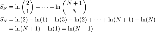 \begin{align}S_N&=\ln\left(\dfrac21\right)+\cdots+\ln\left(\dfrac{N+1}{N}\right)\\S_N&=\ln(2)-\ln(1)+\ln(3)-\ln(2)+\cdots+\ln(N+1)-\ln(N)\\&=\ln(N+1)-\ln(1)=\ln(N+1)\end{align}