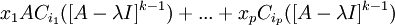 x_1AC_{i_1}([A-\lambda I]^{k-1}) + ... + x_pC_{i_p}([A-\lambda I]^{k-1})