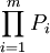 \prod_{i=1}^m P_i