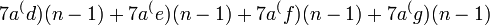 7a^(d)(n-1)+7a^(e)(n-1)+7a^(f)(n-1)+7a^(g)(n-1)