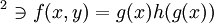 \mathbb c^2\ni f(x,y)=g(x)h(g(x))