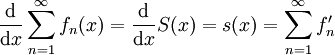 \frac\mathrm d{\mathrm dx}\sum_{n=1}^\infty f_n(x)=\frac\mathrm d{\mathrm dx}S(x)=s(x)=\sum_{n=1}^\infty f_n'