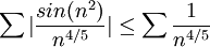 \sum |\frac{sin(n^2)}{n^{4/5}}|\leq \sum \frac{1}{n^{4/5}}