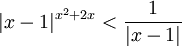 |x-1|^{x^2+2x} < \frac{1}{|x-1|}