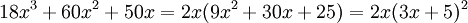 18x^{3}+60x^{2}+50x=2x(9x^{2}+30x+25)=2x(3x+5)^{2}