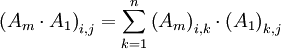 \left(A_m\cdot A_1\right)_{i,j}=\sum_{k=1}^n{\left(A_m\right)_{i,k}\cdot \left(A_1\right)_{k,j}}